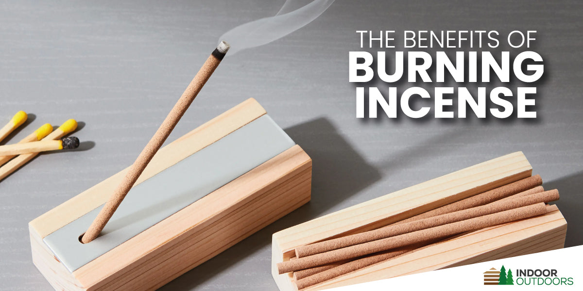 Discover the Benefits of Burning Incense From Relaxation to Improved