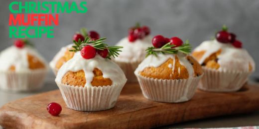Christmas Muffin Recipe: A Sweet Treat for the Holidays