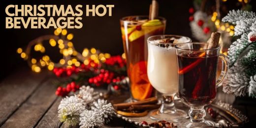 Christmas Hot Beverages to Warm Your Christmas