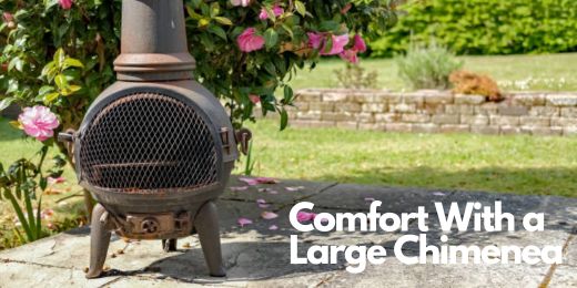 Embrace Outdoor Comfort with Large Chimeneas
