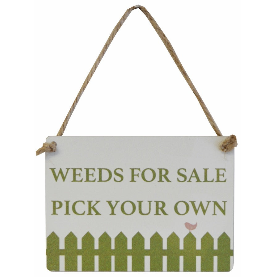 Weeds For Sale Pick Your Own Mini Metal Sign