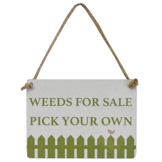 Weeds For Sale Pick Your Own Mini Metal Sign