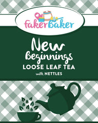 Faker Baker New Beginnings Loose Leaf Tea Nettles  Indoor Outdoors