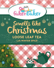 Faker Baker "Smells Like Christmas" Loose Leaf Tea - with Winter Spice (50g Bag) | Indoor Outdoors