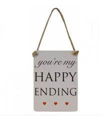 Mini Metal Sign - "You're My Happy Ending"